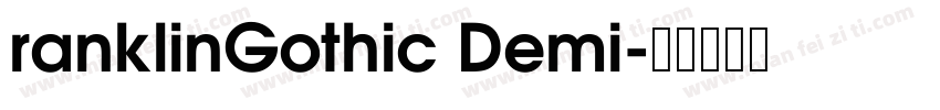ranklinGothic Demi字体转换